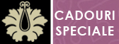 Cadouri speciale